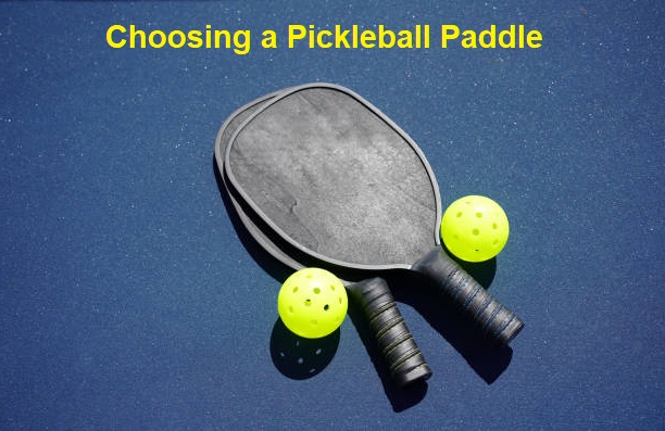Choosing a Pickleball Paddle: Guide for Beginners