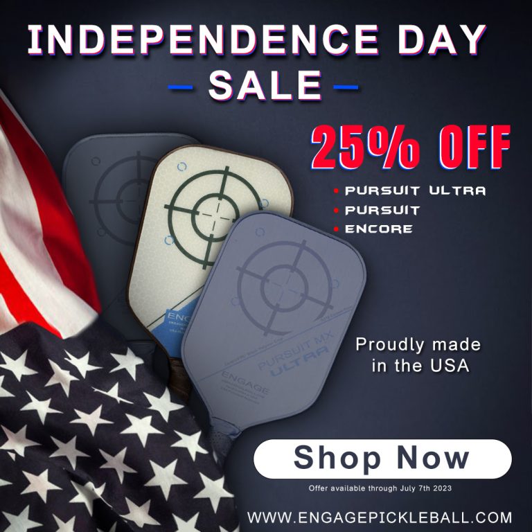 Engage Pickleball Paddles 4th of July Sale