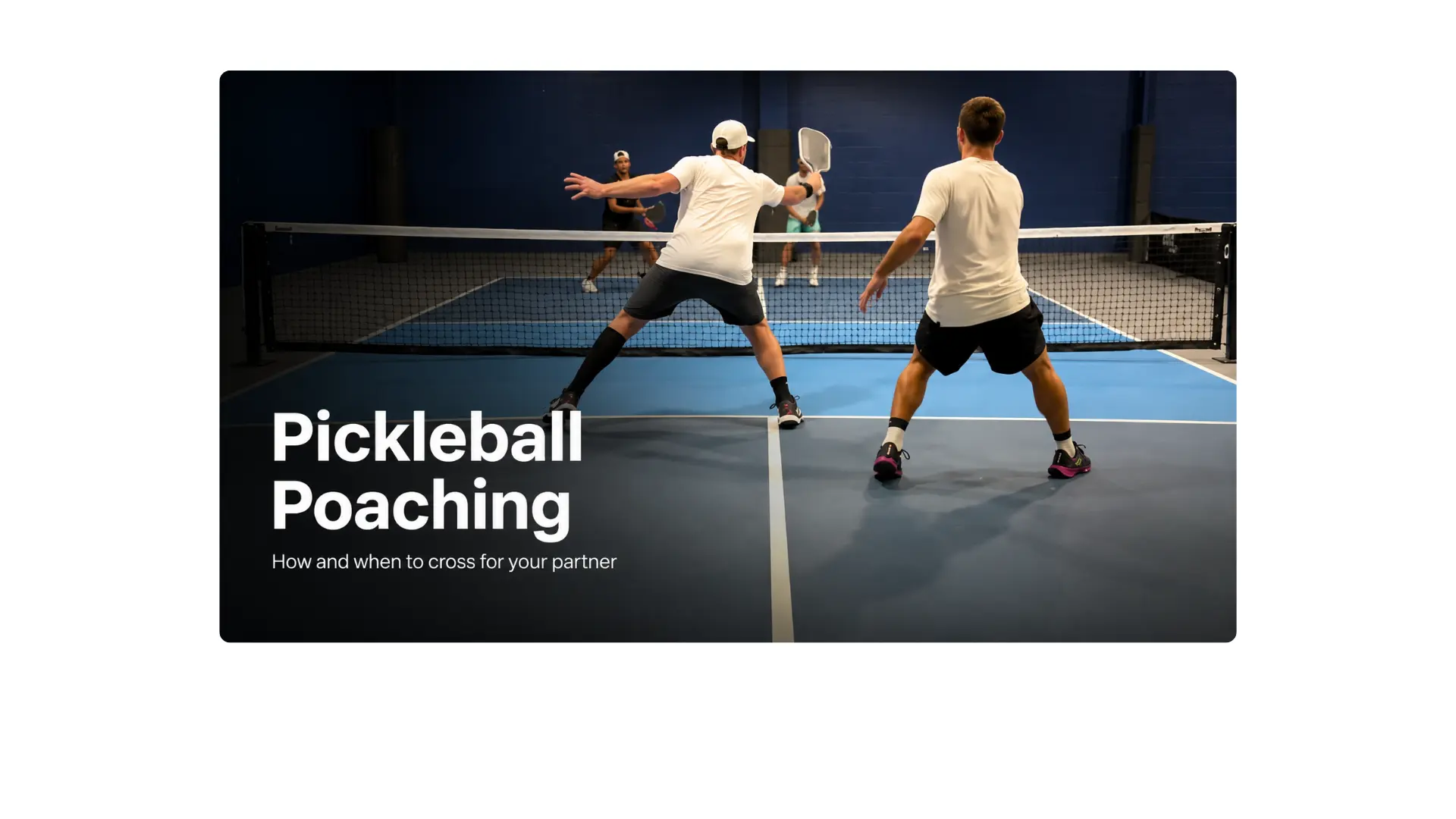 Pickleball player crossing the court to poach a ball for his doubles partner