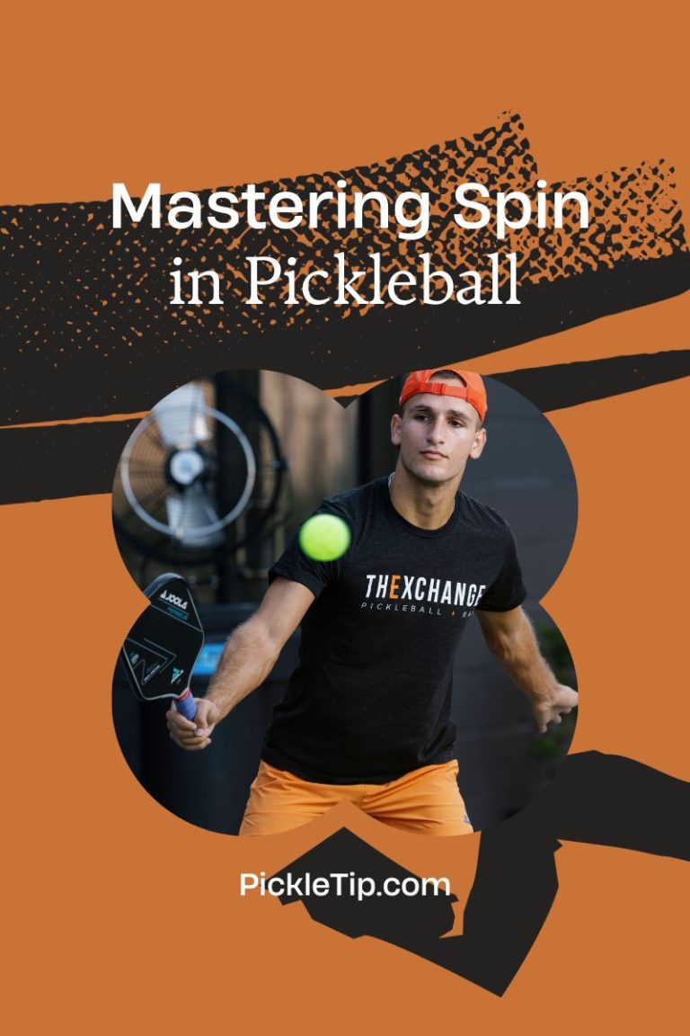 Mastering Spin in Pickleball