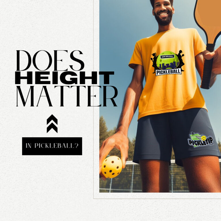 Does Height Matter in Pickleball? An In-Depth Analysis