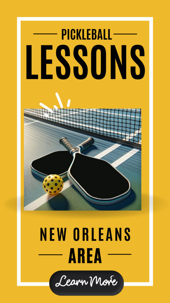 New Orleans Pickleball Lessons