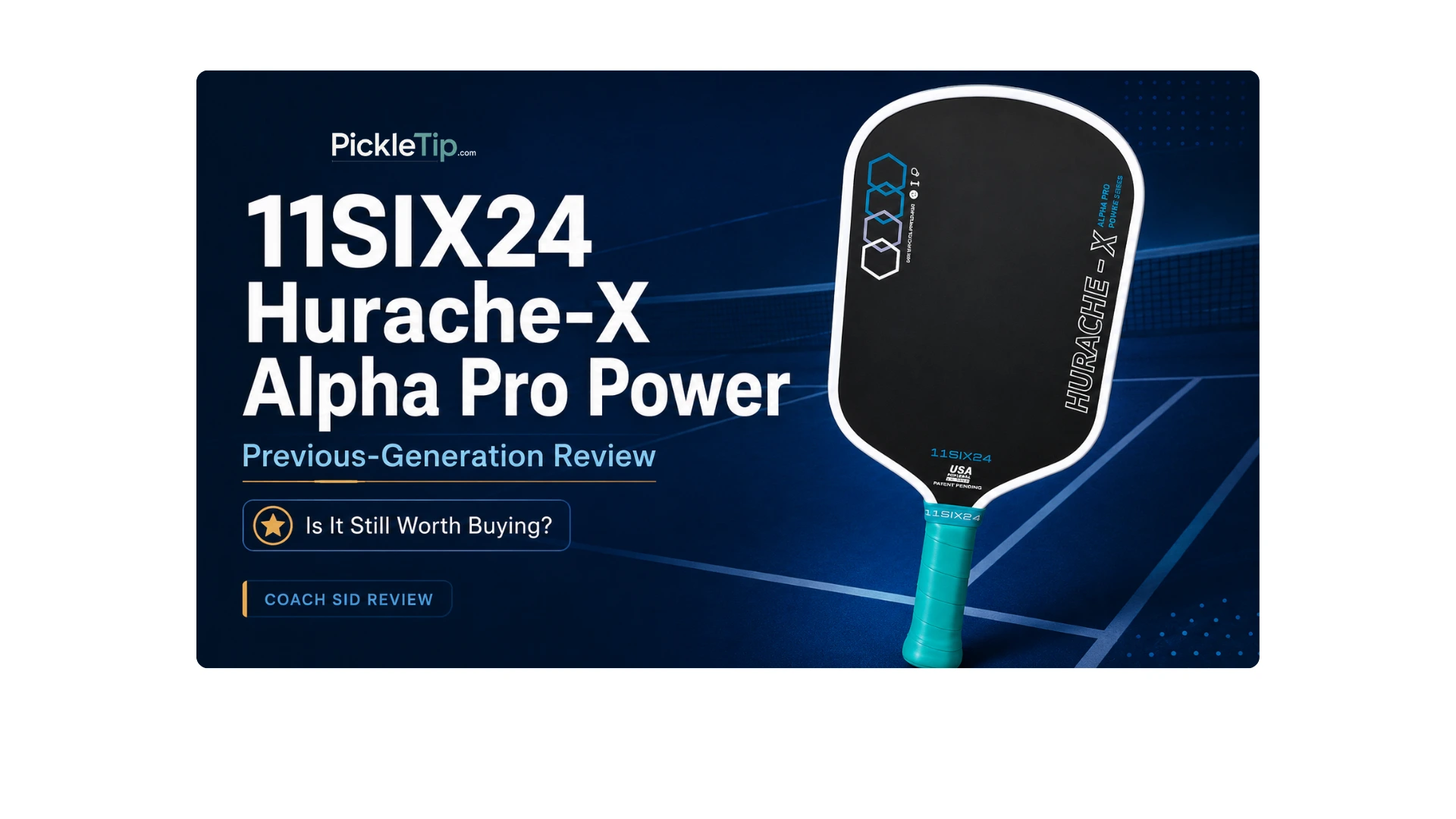 11SIX24 Hurache-X Alpha Pro Power previous-generation paddle review