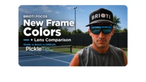 Coach AJ wearing Brioti FOCOS pickleball glasses with new frame colors and lens comparison text on an outdoor court