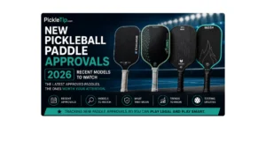 New pickleball paddle approvals for 2026 featuring Engage X2 Widebody, Enhance MPP Turbo Widebody, Spartus P1 Standard, and Rizen Ascent