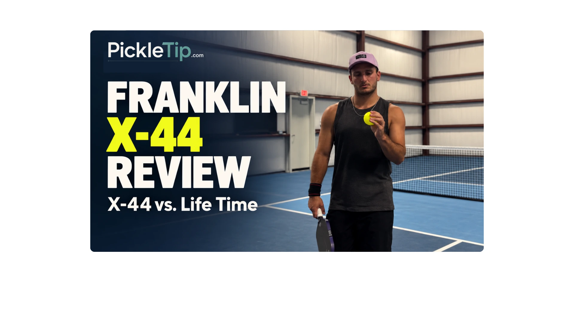 AJ holding a yellow Franklin X-44 pickleball on an indoor court beside the text “Franklin X-44 Review: X-44 vs. Life Time.”